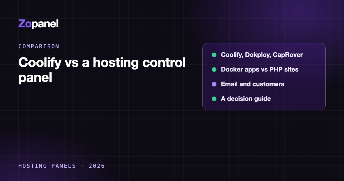Decision chart comparing Coolify, Dokploy and CapRover with a hosting control panel for apps, PHP sites and email