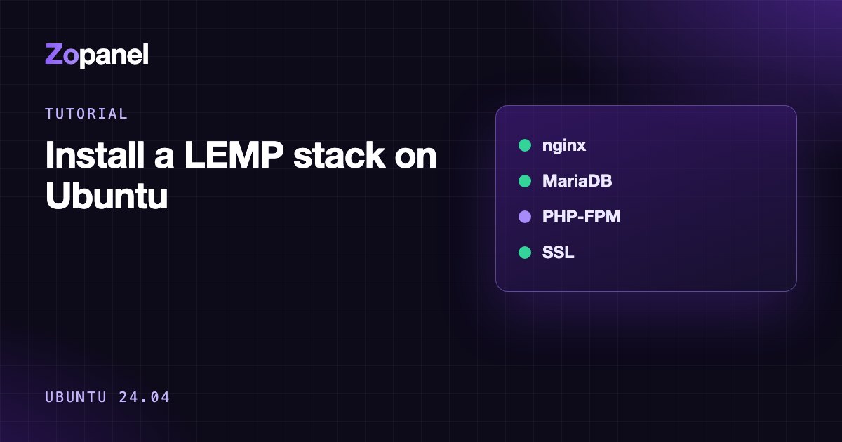 LEMP diagram: nginx receives requests, PHP-FPM runs PHP, MariaDB stores data