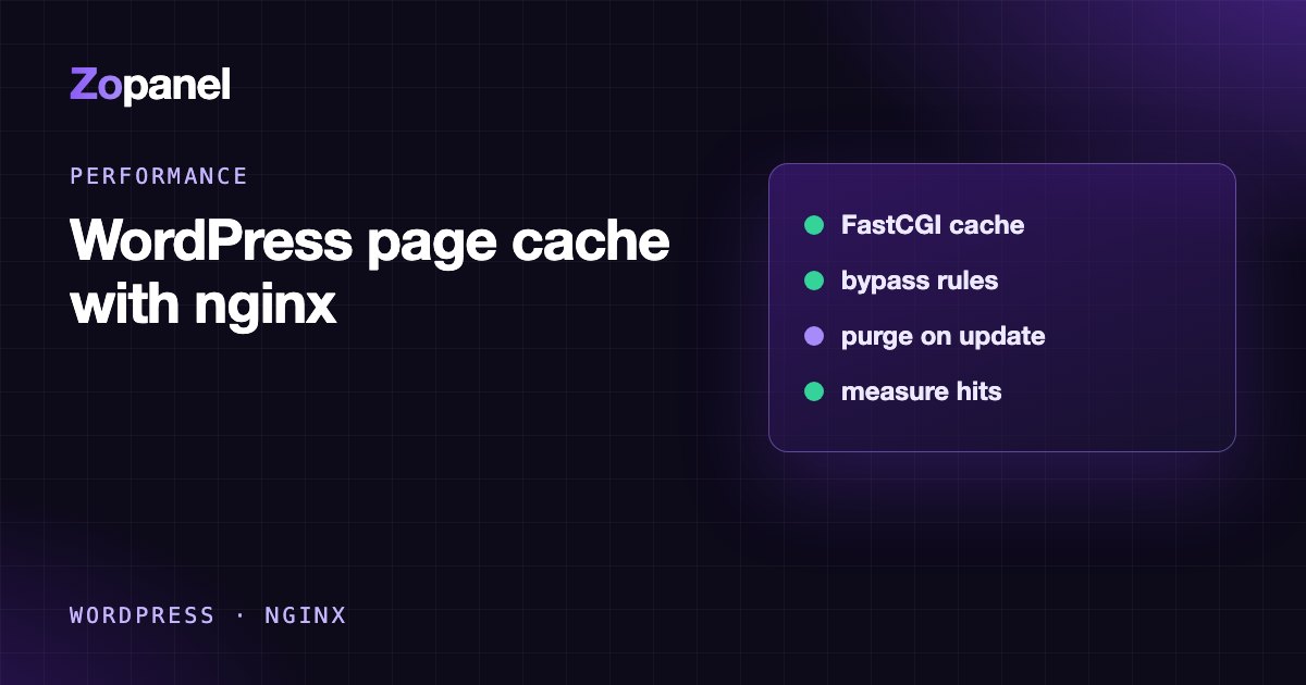 Diagram: nginx serving a WordPress page from cache without running PHP or MySQL